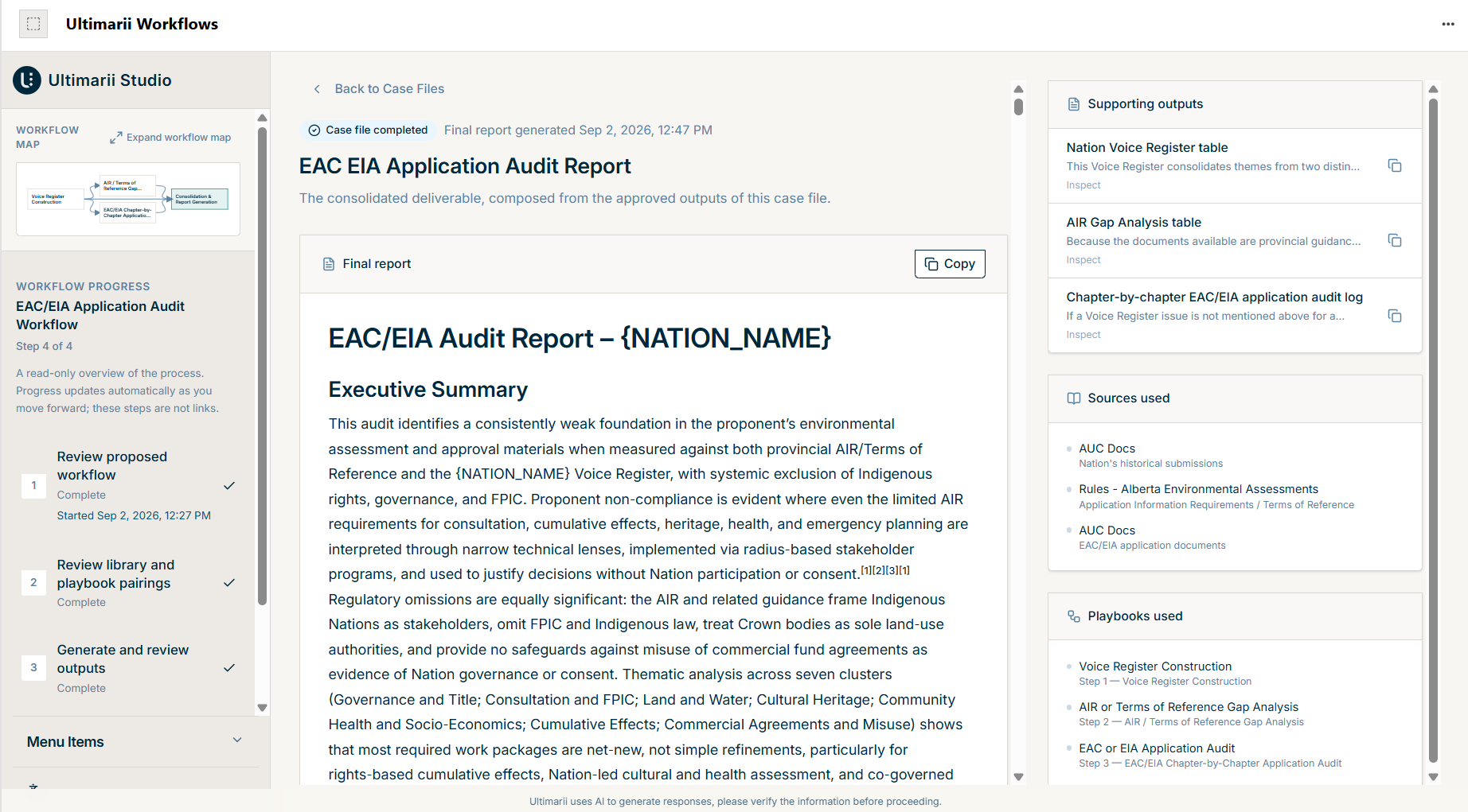 The completed final report, with supporting outputs, sources, and the playbooks used to compose it.
